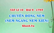 Phương trình quỹ đạo ném ngang, Công thức tính tầm xa cực đại, Công thức tính thời gian vật rơi khi ném ngang - Vật lí 10 bài 9